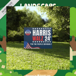 Vote Harris Walz 24 For The People Obviously Yard Sign