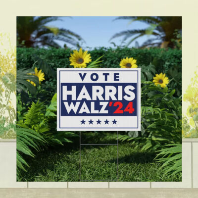 Vote Harris Walz 24 Political Yard Sign