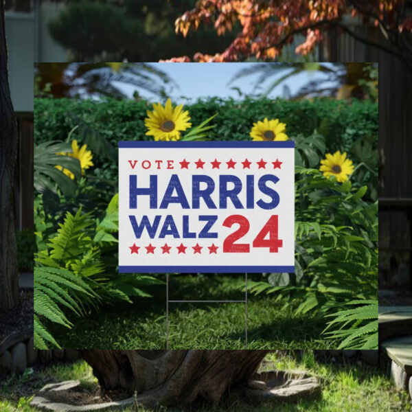 Vote Harris Walz 24 Political Yard Signs