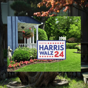 Vote Harris Walz 24 Political Yard Signs