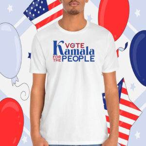 Vote Kamala For The People 2024 Shirt