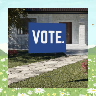 Vote Kamala Harris 2024 Election Yard Signs