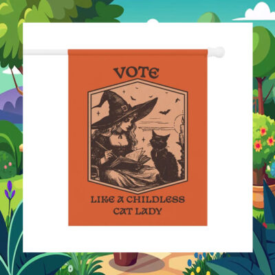 Vote Like A Childless Cat Lady For Harris Flag