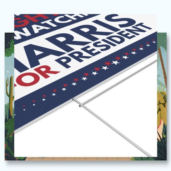 Vote Like Our Daughters Are Watching Harris For President Yard Sign