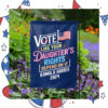 Vote Like Your Daughter's Rights Depend On It Kamala Harris 2024 Election Flag