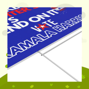 Vote Like Your Daughter's Rights Depend On It Vote Kamala Harris Yard Sign