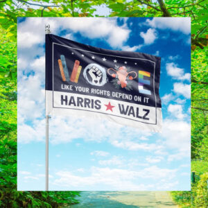 Vote Like Your Rights Depend On It Harris Walz Flag