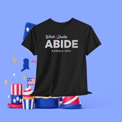 White Dudes Abide Kamala 2024 T-Shirt