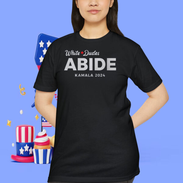 White Dudes Abide Kamala 2024 T-Shirt