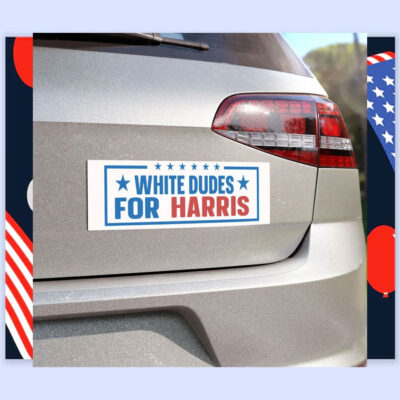 White Dudes For Harris 2024 Election Car Magnet