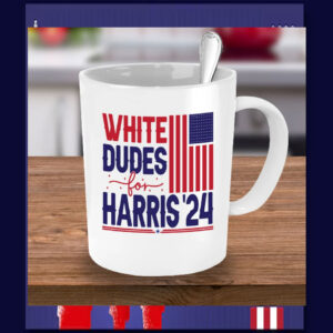 White Dudes For Harris '24 Mug