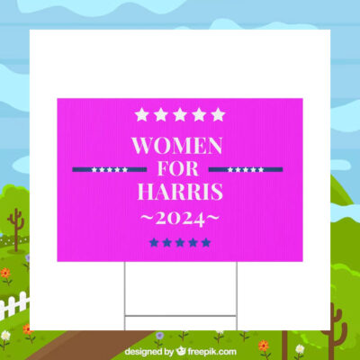 Women For Harris 2024 Pink Yard Sign