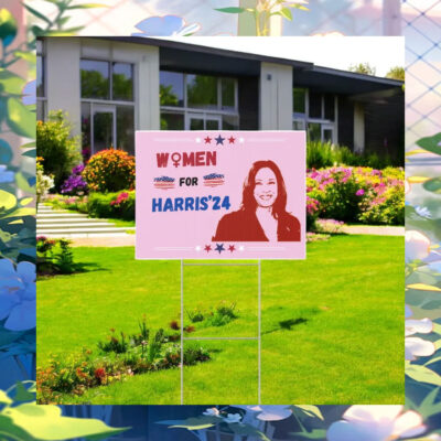 Women For Harris 24 Yard Sign