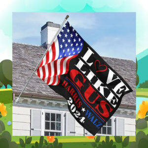 love Like Gus Harris Walz 2024 Flag